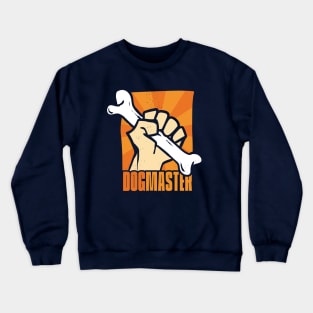 Dog Master Propaganda Crewneck Sweatshirt